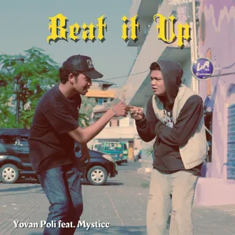 Beat It Up by Yovan Poli