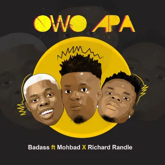 Owo Apa by Badass