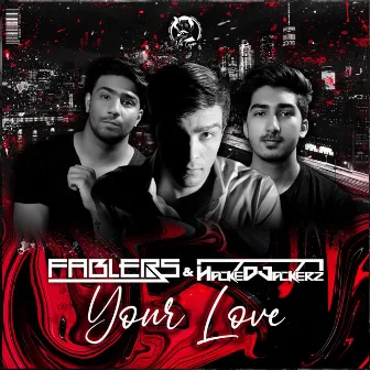 Your Love by Fablers