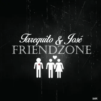 Friendzone by Jose