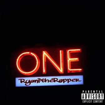 One by RyanPtheRapper