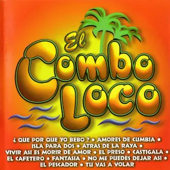 Amores de Cumbia by El Combo Loco