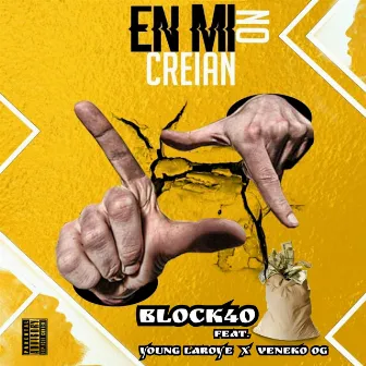 En Mi No Creian by Block40