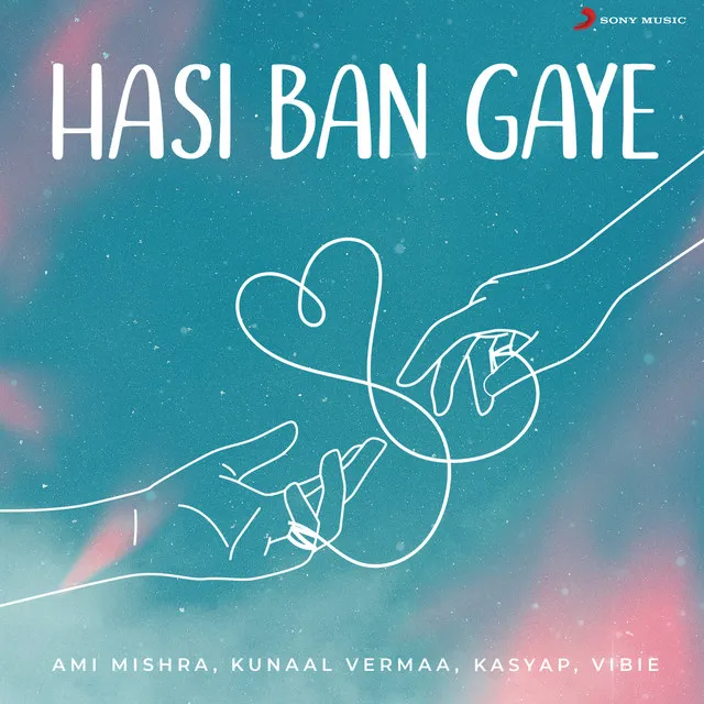 Hasi Ban Gaye