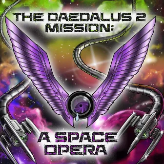 The Daedalus 2 Mission: A Space Opera by Jim Territo