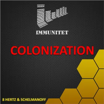 Colonization by Schelmanoff