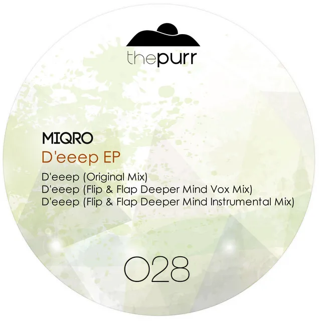 D'eeep - Flip & Flap Deeper Mind Instrumental Mix