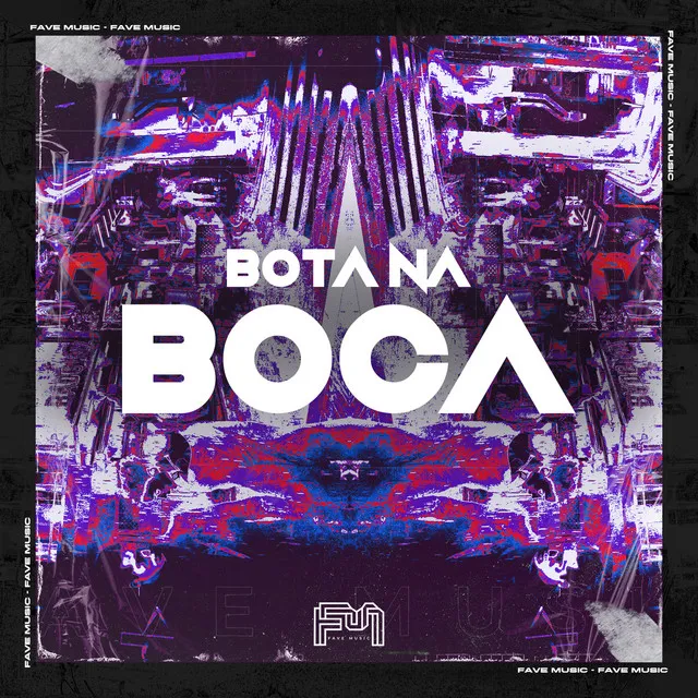 Bota na Boca (feat. MC Felipiin 011 & DJ BM PROD)