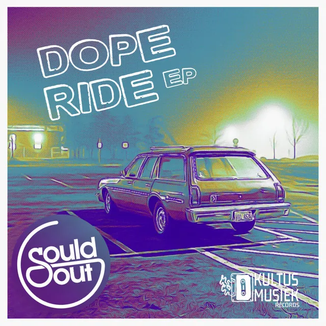 Dope Ride EP