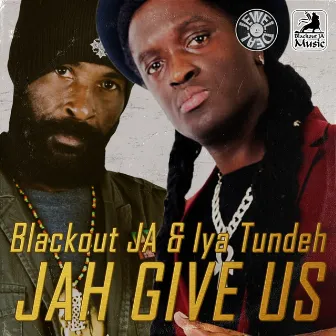 Jah Give Us by Iyatundeh