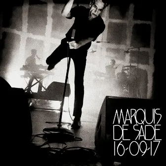 Rue de Siam (Live au Liberté, Rennes / 2017) by Marquis De Sade