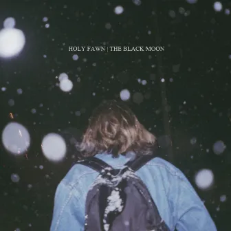 The Black Moon by Holy Fawn