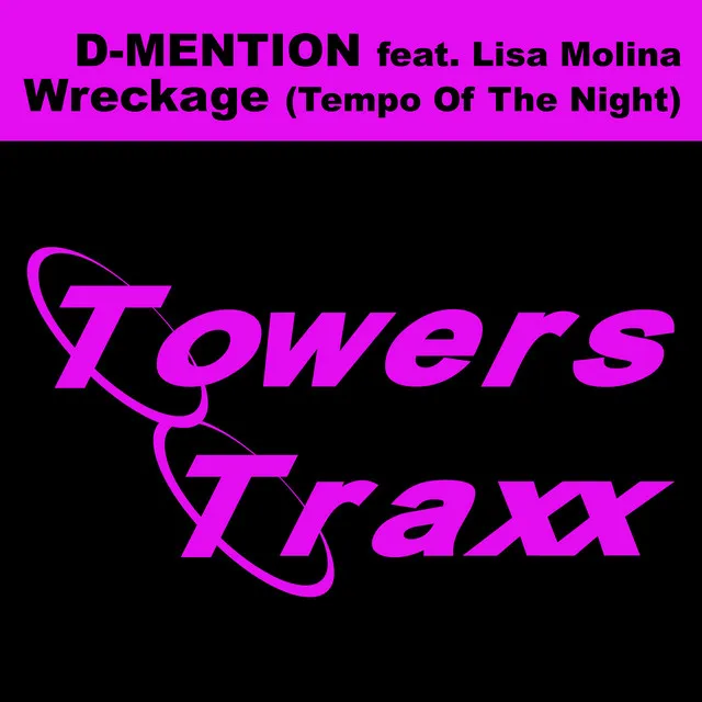 Wreckage (Tempo Of The Night) [Progressive Mix]