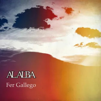 Al alba by Fer Gallego