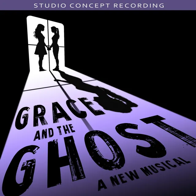 Grace and the Ghost (Studio Concept Recording)