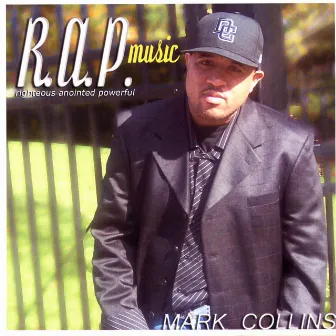 Righteous Anointed Powerful by Mark Collins