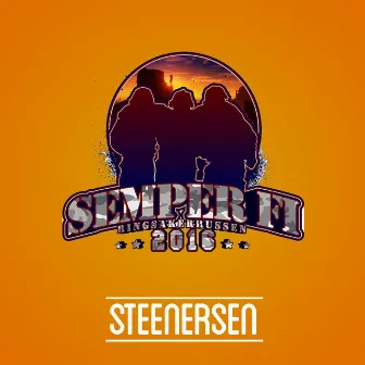 Semper Fi 2016 (feat. Couche) by Steenersen