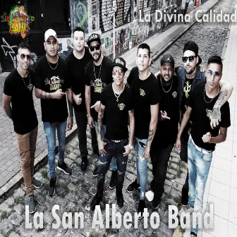 La Divina Calidad by La San Alberto Band