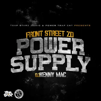 Power Supply by Front Street Zo