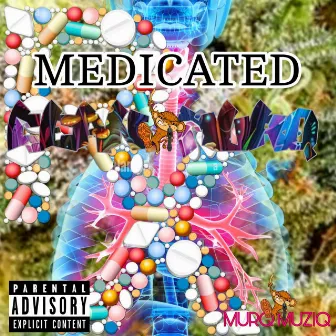 MEDICATED by Cean Murq