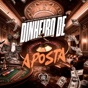 Dinheiro de Aposta by Mc Nigga Dee