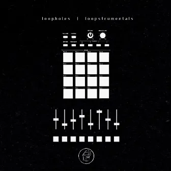 Loopstrumentals by Loop.holes