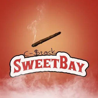 Sweet Bay by C-$tack