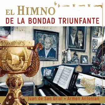 El Himno de la Bondad Triunfante by Juan de San Grial