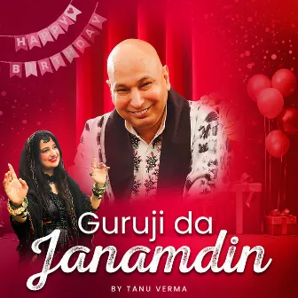 Guruji da Janamdin by Tanu Verma