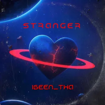 Stranger by Ibeen_tha