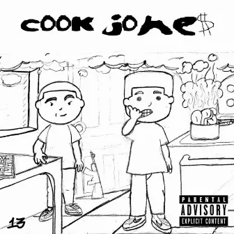 Cook Jone$ by Cook God