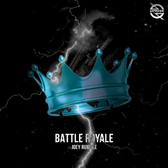 Battle Royale by Joey Rumble