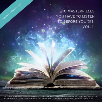 10 Masterpieces You Have To Listen To Before You Die: Vol. 1 by Miguel de Cervantes