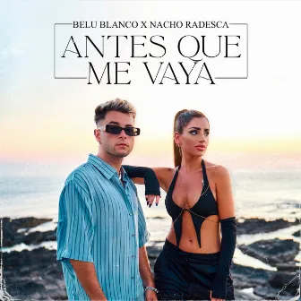 Antes Que Me Vaya by Belu Blanco