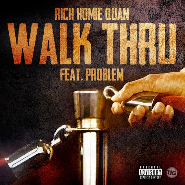 Walk Thru (feat. Problem)