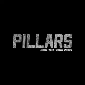 Pillars by A-Bomb TwoSix