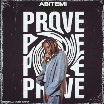 Prove by Abitemi