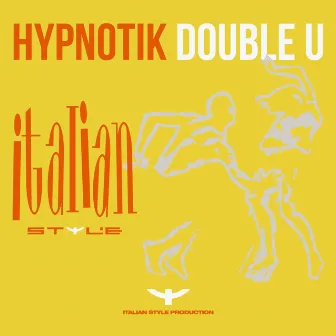 Double U by HypnotiK