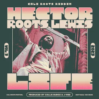 Life by Hector Roots Lewis