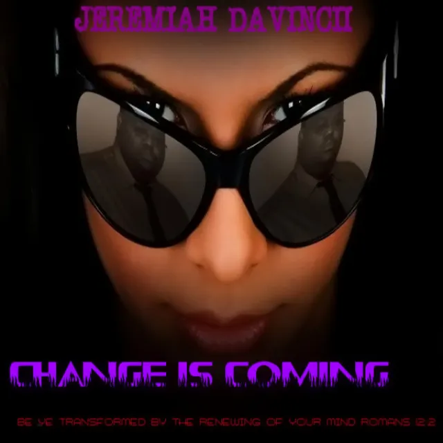 Change Is Coming