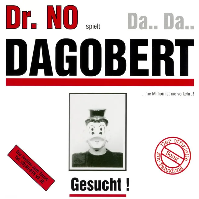 Da Da Dagobert (... 'ne Million ist nie verkehrt)