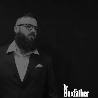 The BoxFather by Boxay