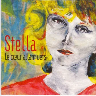 Le Coeur Allant Vers by Stella Vander