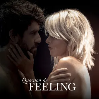 Question de feeling by Jean-Philippe Audet