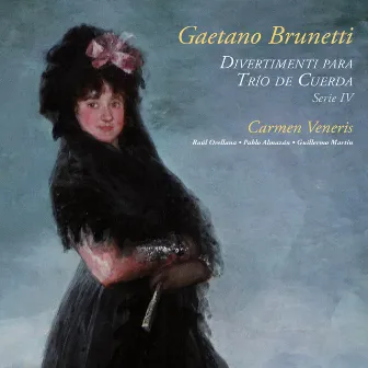 Gaetano Brunetti. Divertimenti para Trío de Cuerda. Serie IV by Carmen Veneris