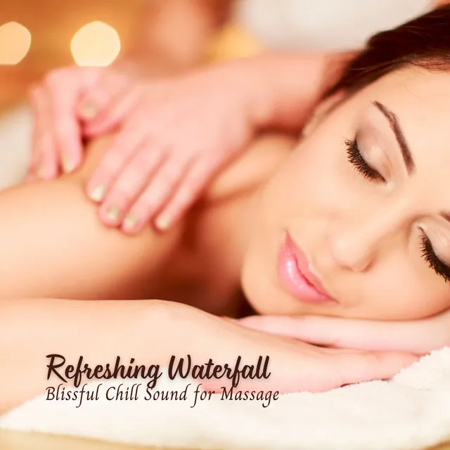 Refreshing Waterfall: Blissful Chill Sound for Massage