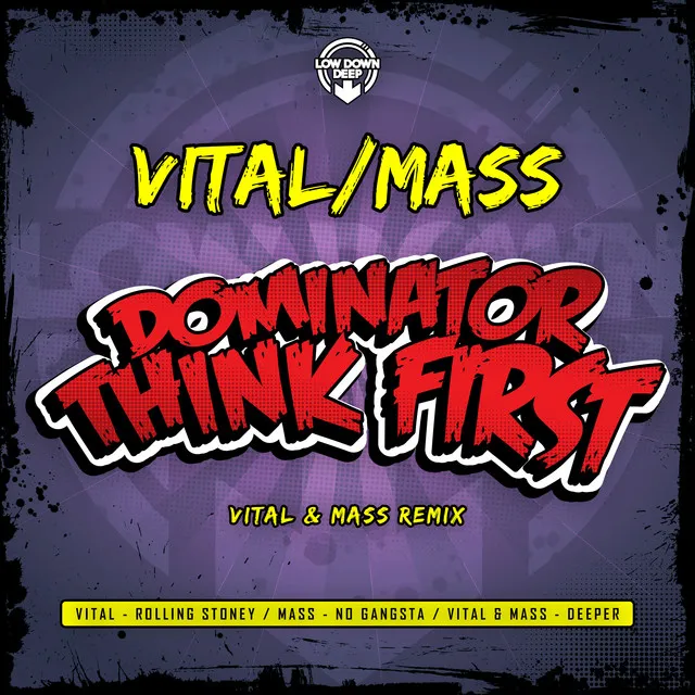 Think First - Vital & Mass Remix