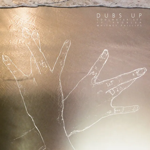 Dub's Up (feat. Problem & Whitney Phillips)