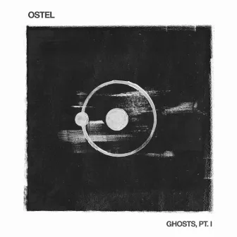 Ghosts, Pt. I by Ostel