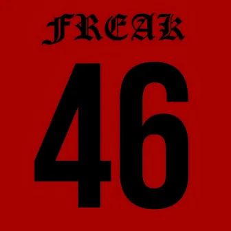 FREAK 2 MUCH by jew ian